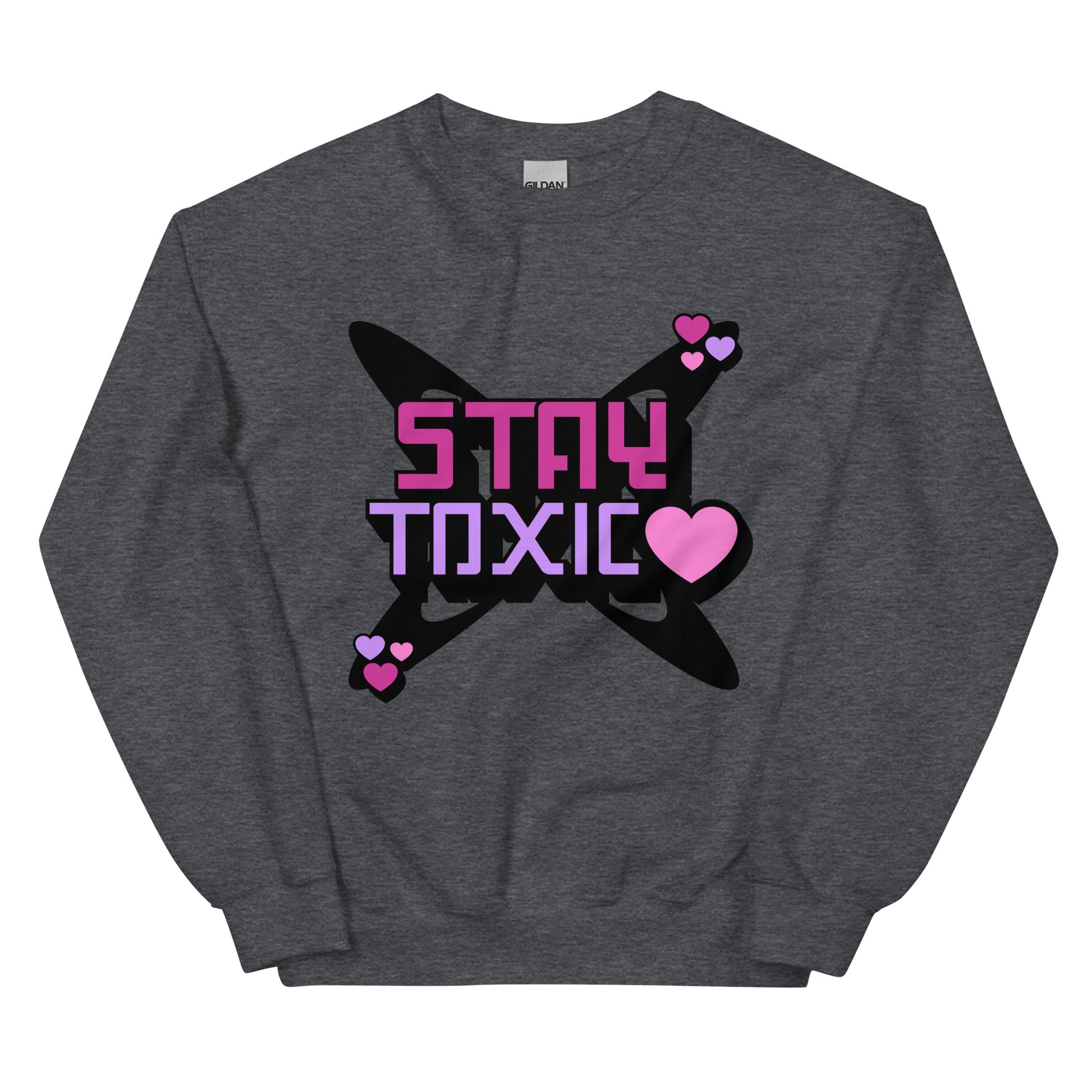 Stay Toxic Sweatshirt - Love, Boy Jordan