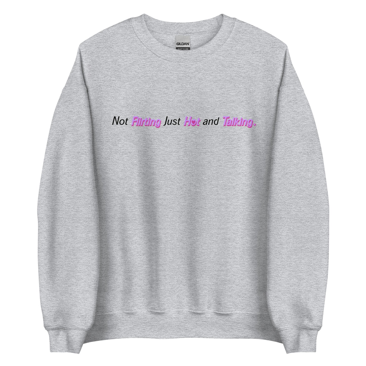 Hot and Talking Sweatshirt - Love, Boy Jordan